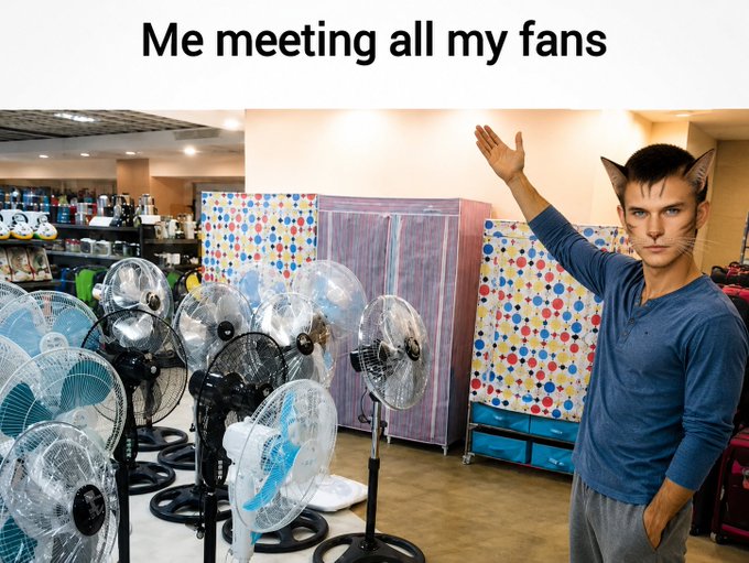 A meme showing a man waving at a group of electric fans, with cat ears photoshopped onto his head and the caption 'Me meeting all my fans'.