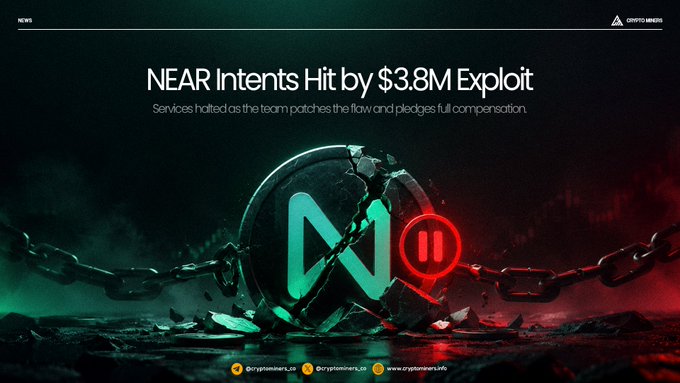 A Crypto News graphic titled 'NEAR Intents Hit by $3.8M Exploit' featuring the NEAR Protocol logo with chains and a pause symbol.
