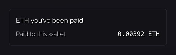 A notification or receipt reading 'ETH you've been paid' showing a payment of '0.00392 ETH' to a wallet, displayed in dark mode.