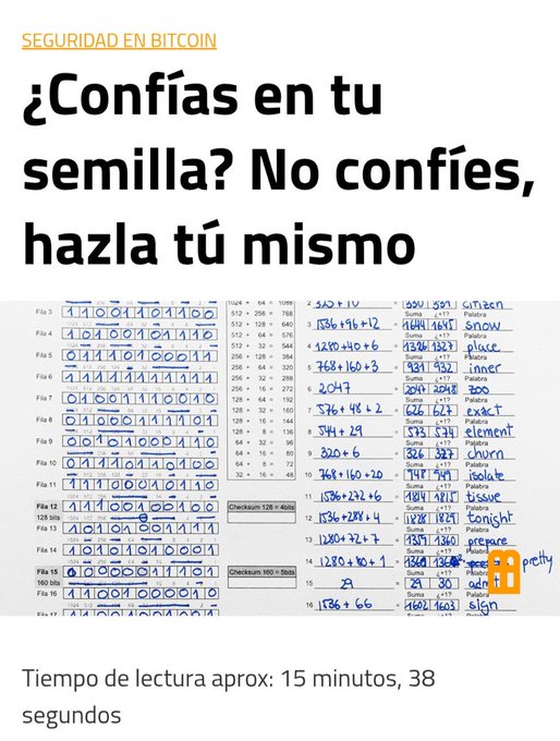 The image shows a Spanish-language article titled "¿Confías en tu semilla? No confíes, hazla tú mismo" (Do you trust your seed? Don't trust, make it yourself) under the category "SEGURIDAD EN BITCOIN" (Bitcoin Security), featuring handwritten tables of binary-to-decimal conversions, checksums, and corresponding words like "snow," "place," "inner," "exact," and "element" used to generate a Bitcoin seed phrase. It relates to the post's topic of creating a custom, hardware-wallet-proof mnemonic seed phrase for Bitcoin self-custody, with an estimated reading time of 15 minutes and 38 seconds.