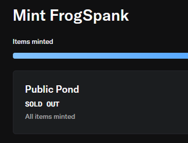 A "Mint FrogSpank" interface shows the items minted bar fully complete, with a "Public Pond" section marked as "SOLD OUT" and confirming "All items minted," visually supporting the announcement that the FrogSpank NFT collection has sold out ahead of its upcoming reveal in under 24 hours.