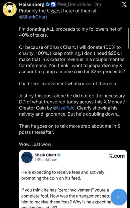 A screenshot of an X (Twitter) post by Heisenberg (@Mr_Derivatives) responding to @SharkChart, discussing accusations about involvement with a meme coin and offering to donate proceeds to charity, quoting a tweet from Shark Chart.