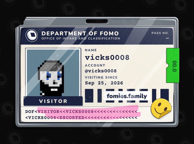 A digital ID badge from the 'Department of Fomo' identifies a visitor named vicks0008 (account @vicks0008) with the website fomies.family.
