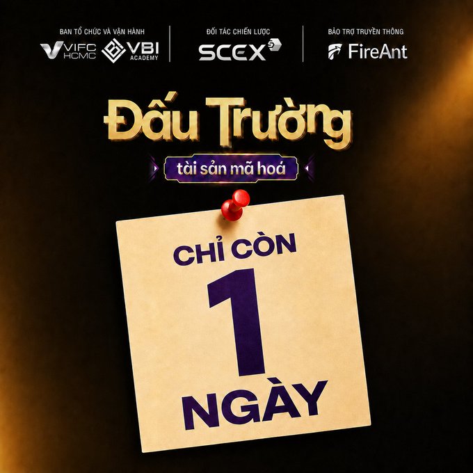 A promotional graphic with Vietnamese text 'Đấu Trường tài sản mã hóa' and 'CHỈ CÒN 1 NGÀY' displayed on a pinned note, sponsored by VIB, SCCX, and FireAnt.
