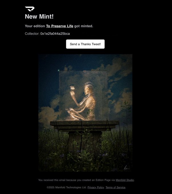 An email notification confirming the minting of the artwork "To Preserve Life," with a collector address of 0x1e2fa044a25bca, displayed alongside a glowing figure holding a flower on a stone pedestal, celebrating the final sale to @basileus_eth.