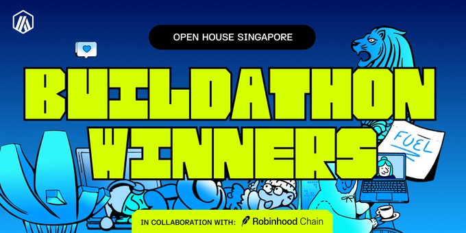 A graphic announcing 'Buildathon Winners' in collaboration with Robinhood Chain, themed 'Open House Singapore' and featuring colorful cartoon illustrations.