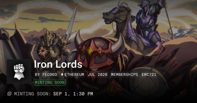 Armored warriors with horns, swords, and mounted soldiers charge across a desert battlefield in this fantasy illustration for "Iron Lords," a Fec96D NFT collection of 101 membership NFTs on Ethereum (ERC721), set to mint on OpenSea at 1:30 PM on September 1st. The dramatic artwork—featuring demonic, red-eyed figures and armored knights—visually captures the collection's "Iron Age" warrior theme.