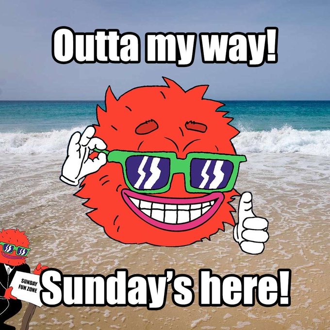 A cartoonish red sun character wearing green sunglasses smiles and gives a thumbs-up on a beach, with text reading 'Outta my way!' and 'Sunday's here!'