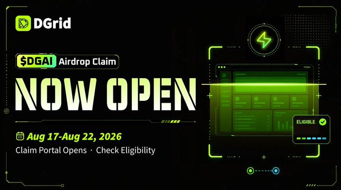 A digital advertisement for a "$DGAI Airdrop Claim" by "DGrid", featuring the text "NOW OPEN", the dates "Aug 17-Aug 22, 2026", and a graphic of a futuristic interface.