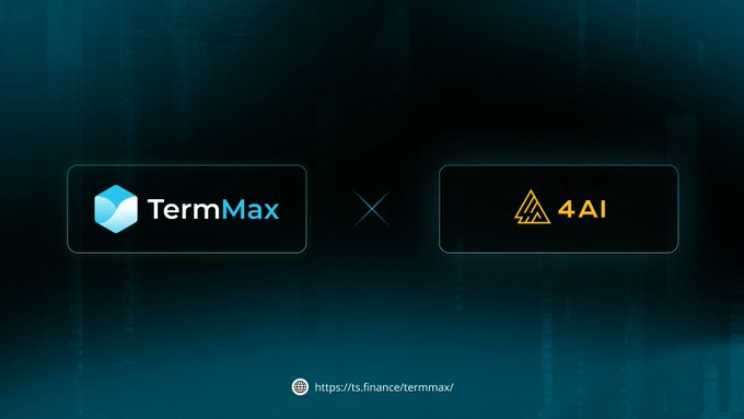A promotional banner on a dark teal background announcing a partnership between 'TermMax' and '4AI', separated by an 'X', with a link to ts.finance/termmax/.