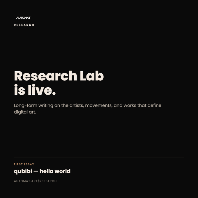 This image announces the launch of "Automat Research Lab" with their first essay titled "qubibi - hello world," exploring digital art. The essay format itself suggests a deep dive into the artwork, aligning with the post's description of research.