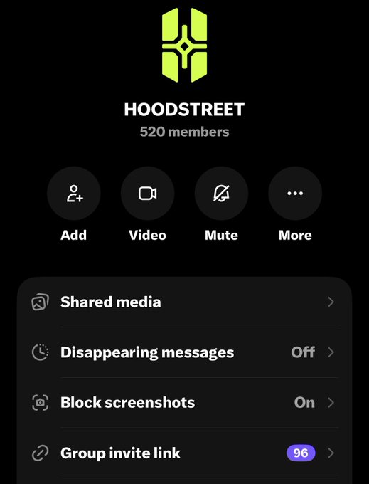 The image shows a Signal group chat profile page for "HOODSTREET" with 520 members, featuring options for shared media, disappearing messages (Off), block screenshots (On), and a group invite link showing 96 uses. This relates to the post by illustrating the growing membership of the official HoodStreet holders chat as the user continues adding members toward X's platform limits.
