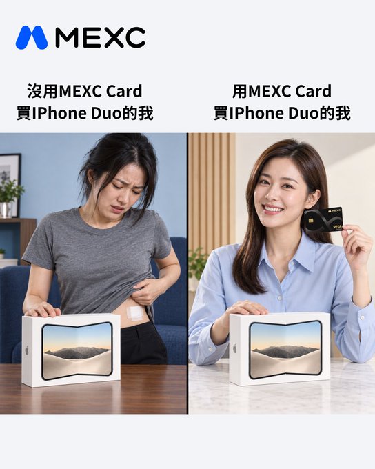 A MEXC advertisement comparing two women buying an iPhone Duo—on the left, a woman looks distressed after opening an empty box labeled "沒用MEXC Card 買IPhone Duo的我" (Me buying iPhone Duo without MEXC Card), while on the right, a smiling woman holds a MEXC Card next to the same box labeled "用MEXC Card 買IPhone Duo的我" (Me buying iPhone Duo with MEXC Card).