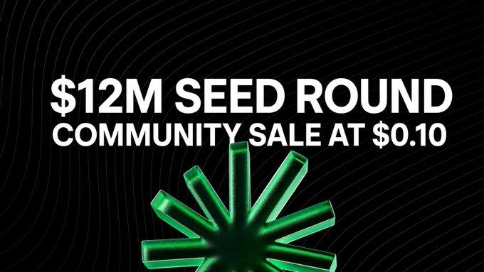 A black promotional graphic announces a '$12M SEED ROUND COMMUNITY SALE AT $0.10' with a green burst logo.