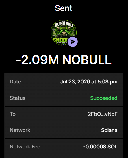 The image shows a completed transaction receipt for "-2.09M NOBULL" tokens sent to wallet "2FbQ...vNqF" on the Solana network on July 23, 2026, with a network fee of "-0.00008 SOL." It appears to serve as proof of an airdrop distribution, supporting the call to submit SOL wallet addresses for the first 999 participants.