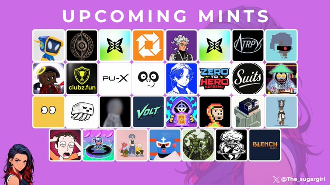 The image displays a "UPCOMING MINTS" graphic on a purple background, featuring a grid of 30 NFT project thumbnails with logos and artwork for various collections including ClubZ.fun, PU-X, VOLT, Zero to Hero Society, Suits, and Blench, accompanied by an illustrated female character in the bottom left and the handle "@The_sugargirl" in the bottom right.

The image visually complements the post's list of upcoming NFT mint recommendations by showcasing a broader curated collection of projects to watch, including but not limited to the specifically mentioned OriginalBlokyz, MuoriField, and irigenerative mints.