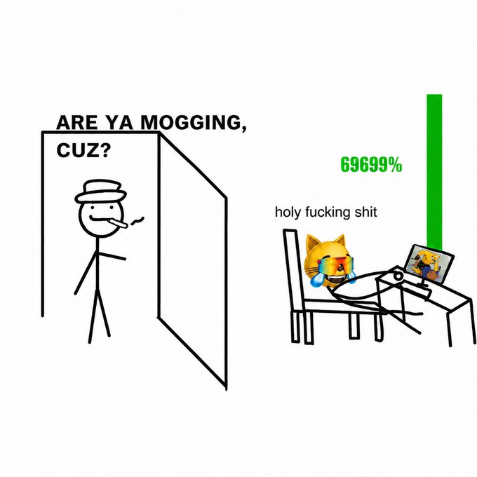 Stick figure meme showing a character asking 'ARE YA MOGGING, CUZ?' to another figure at a computer, who responds with '69699%' and 'holy fucking shit' alongside a crying doge meme.