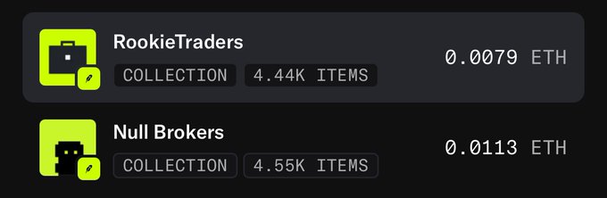 A dark-themed NFT marketplace listing showing two collections: 'RookieTraders' with 4.44K items priced at 0.0079 ETH, and 'Null Brokers' with 4.55K items priced at 0.0113 ETH.