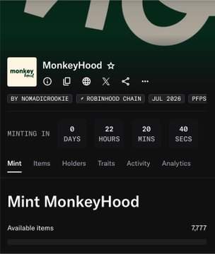 The image displays a countdown timer for the "Mint MonkeyHood" NFT collection, showing 22 hours, 20 minutes, and 40 seconds remaining by NomadicRookie on the Robinhood Chain. The post confirms the collection has a 7,777 supply and is a free mint, matching the "7777" available items listed under the Mint tab.