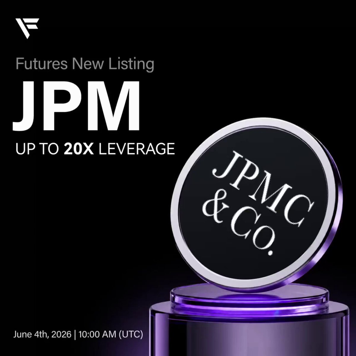 The image features a purple coin with white text that says "JPM" and "Co." The coin is placed on top of a pedestal, which has a black background. The caption below the coin reads "FameEX New Perpetual Futures Listing Alert! Trading Pairs: JPM/USDT @jpmorgan @Chase Max Leverage: Up to 20x Trading Opens: Jun 4, 2026, 10:00 AM (UTC) Details: Fameex.com/en-US/announce". The image is related to the post because it features a coin and the caption about future listing.