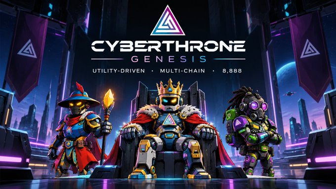 Promotional artwork for 'CYBER THRONE GENESIS' NFT project showing three robotic characters, with text noting 'UTILITY-DRIVEN • MULTI-CHAIN • 8,888'.