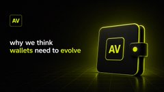 A dark promotional graphic with a neon-yellow wallet icon labeled 'AV' and the tagline 'why we think wallets need to evolve'.