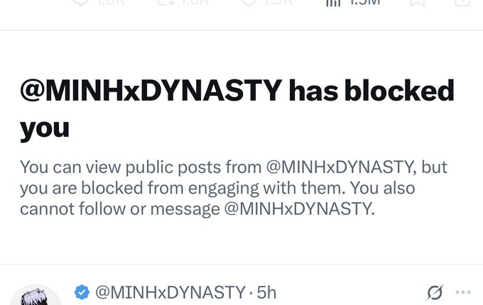 A screenshot showing a notification that '@MINHxDYNASTY has blocked you' from a social media platform, with a partial view of a post visible below.
