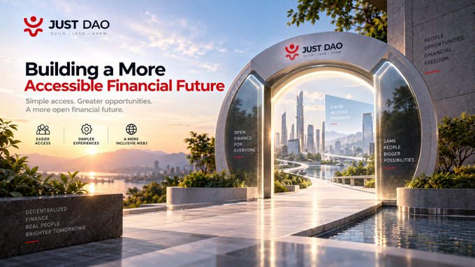 A 'JUST DAO' promotional banner reads 'Building a More Accessible Financial Future' alongside a futuristic cityscape with archway and pillars.