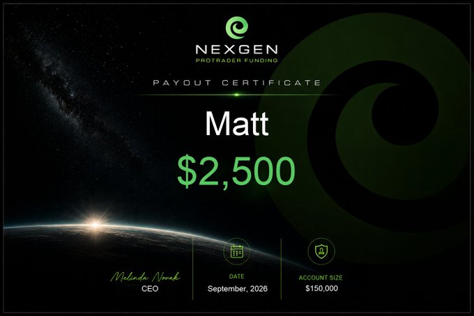 A NEXGEN Protrader Funding payout certificate awarded to Matt for $2,500, with the CEO's signature dated September 2026 and an account size of $150,000.