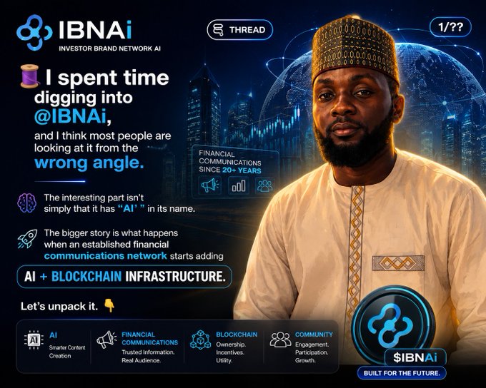 A promotional thread graphic for IBNAi (Investor Brand Network AI) featuring a man in traditional attire, with text discussing 'AI + BLOCKCHAIN INFRASTRUCTURE' and 'FINANCIAL COMMUNICATIONS SINCE 20+ YEARS'.