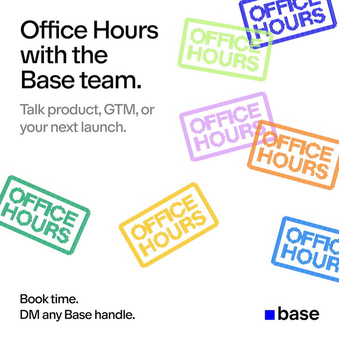 A promotional graphic for 'Office Hours with the Base team' featuring colorful 'OFFICE HOURS' stamp graphics and instructions to 'Book time. DM any Base handle.'