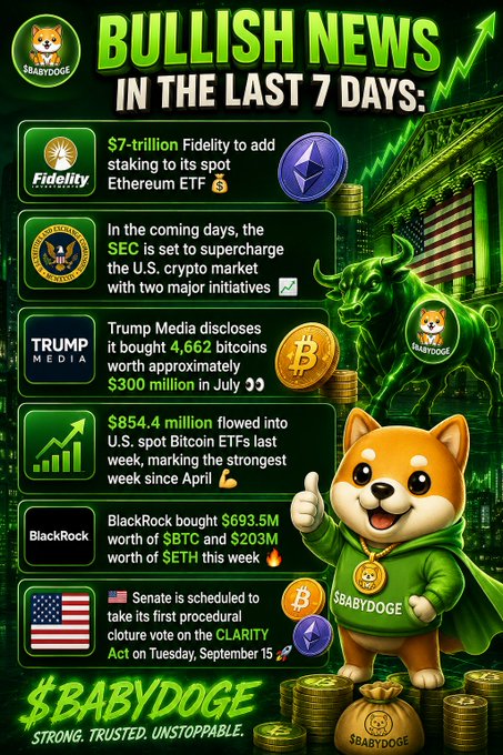 A green-themed crypto promotional graphic titled 'BULLISH NEWS IN THE LAST 7 DAYS' featuring a cartoon Shiba Inu dog ($BABYDOGE), detailing news about Fidelity's spot Ethereum ETF, U.S. SEC initiatives, Trump Media's Bitcoin purchase, spot Bitcoin ETFs inflows, BlackRock's BTC and ETH buys, and the CLARITY Act.