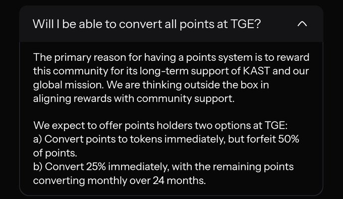 A text excerpt about KAST points answering 'Will I be able to convert all points at TGE?' with two options: converting immediately with a 50% forfeit, or converting 25% immediately and the rest monthly over 24 months.
