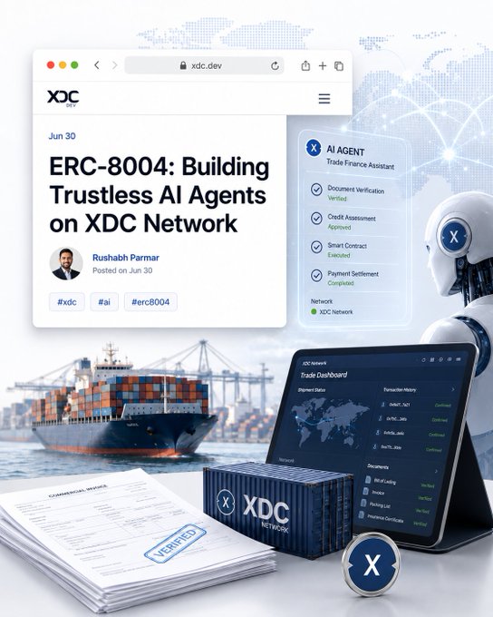 Digital marketing graphic featuring a web browser window titled 'ERC-8004: Building Trustless AI Agents on XDC Network' by Rushabh Parmar, alongside trade finance visuals including a cargo ship, shipping documents stamped 'VERIFIED', an XDC Network AI Agent dashboard, and a robotic figure.