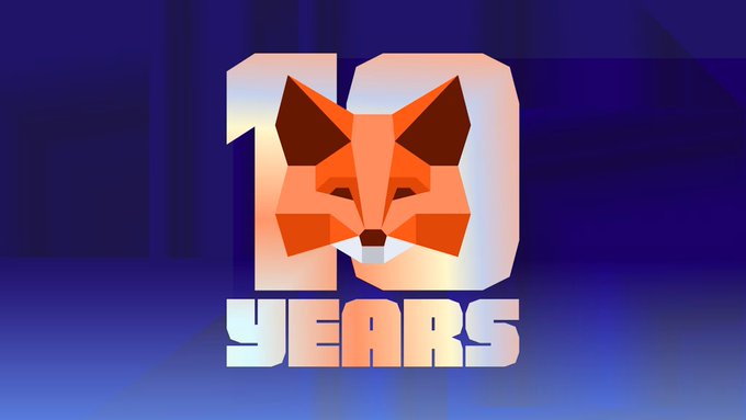 The image displays "10 YEARS" in bold lettering with a fox face integrated into the "0," celebrating MetaMask's 10th anniversary. This commemorates a decade since the initial metamask-extension repository was created by kumavis on July 31, 2015, marking the beginning of MetaMask's next chapter.