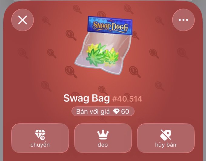 A digital interface in Vietnamese shows a 'Swag Bag #40,514' item with a Snoop Dogg label and cannabis leaf design, priced at 60, with options labeled 'chuyển', 'đeo', and 'hủy bán'.