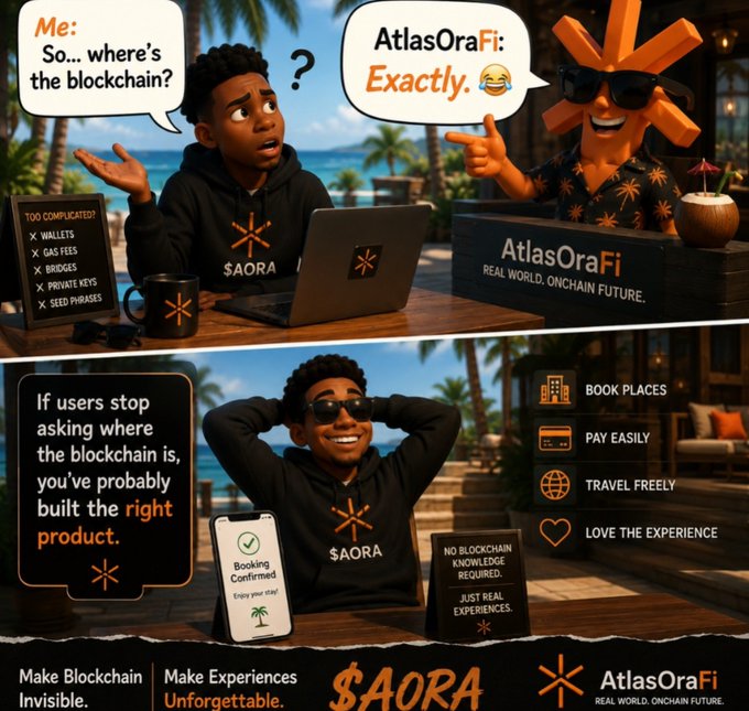 A comic-style advertisement for AtlasOraFi and $AORA showing a character asking 'where's the blockchain?' and the response emphasizing real-world usage without crypto complexities, with the tagline 'Make Blockchain Invisible. Make Experiences Unforgettable.'