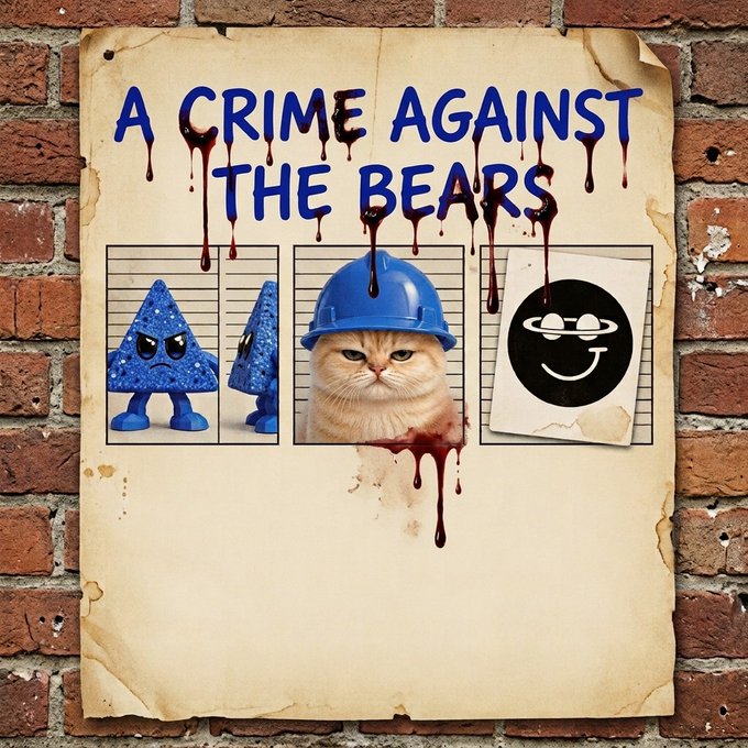 A poster on a brick wall titled 'A CRIME AGAINST THE BEARS' in dripping blue text, showing three mugshot-style images: a blue triangular character, an angry cat wearing a blue hard hat, and a smirking black smiley face logo.