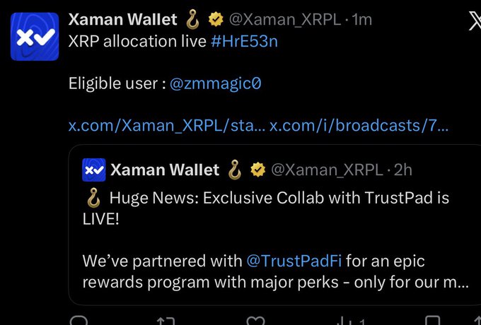 A screenshot of X posts from @Xaman_XRPL announces 'XRP allocation live #HrE53n' for eligible user @zmmagic0, and shares news of an exclusive collab with @TrustPadFi.
