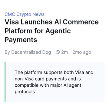 A CMC Crypto News headline announcing Visa's launch of an AI Commerce Platform for Agentic Payments, with a summary noting support for both Visa and non-Visa card payments alongside major AI agent protocols. The image relates to the post by highlighting Visa's new AI payment platform, which ties into the FET partnership news mentioned in the caption.
