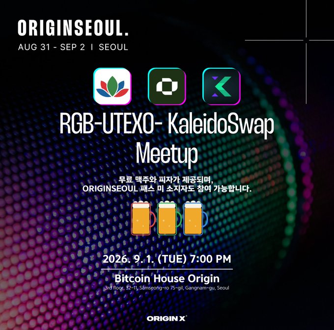A promotional poster for the RGB-UTEXO-KaleidoSwap Meetup at ORIGINSEOUL, scheduled for September 1, 2026 (Tuesday) at 7:00 PM at Bitcoin House Origin in Gangnam-gu, Seoul, featuring beer mug icons and logos for the three organizing projects. The image visually advertises the free beer and pizza networking event mentioned in the accompanying post, highlighting that participation is open even without an ORIGINSEOUL pass.