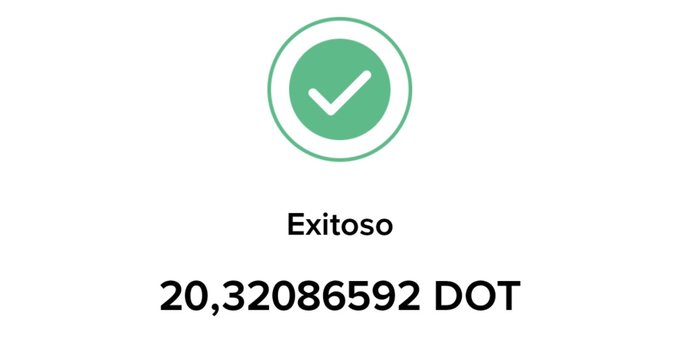 A success confirmation screen displaying a green checkmark icon with the Spanish text "Exitoso" and the amount "20,32086592 DOT".