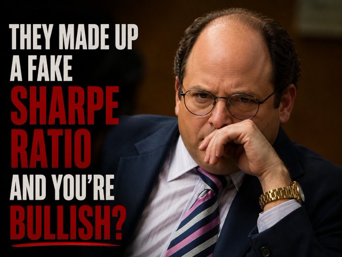The image is a meme featuring George Costanza from Seinfeld with a skeptical, frustrated expression (hand over mouth), wearing a suit and glasses, with text reading "THEY MADE UP A FAKE SHARPE RATIO AND YOU'RE BULLISH?"

The meme humorously mocks the $STRC post by questioning the legitimacy of its Sharpe ratio metric, suggesting investors are being misled by manufactured performance statistics into unwarranted bullishness.