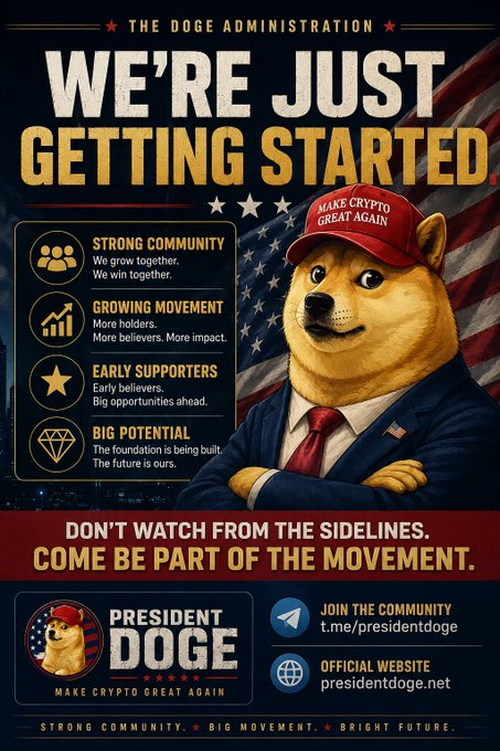 A 'Doge Administration' promotional poster featuring a dog in a suit and 'MAKE CRYPTO GREAT AGAIN' hat, promoting presidentdoge.net and 't.me/presidentdoge'.