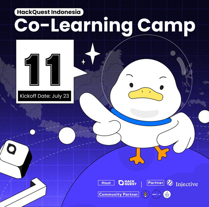 A promotional graphic for "HackQuest Indonesia Co-Learning Camp 11" featuring a cartoon duck astronaut on a blue globe, with a kickoff date of July 23. The image supports the post by visually highlighting the Injective partnership and the camp's space/exploration theme, complementing the call to action for building Web3 finance apps.