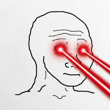 A minimalist line-drawn meme face with glowing red laser beams shooting from its eyes.