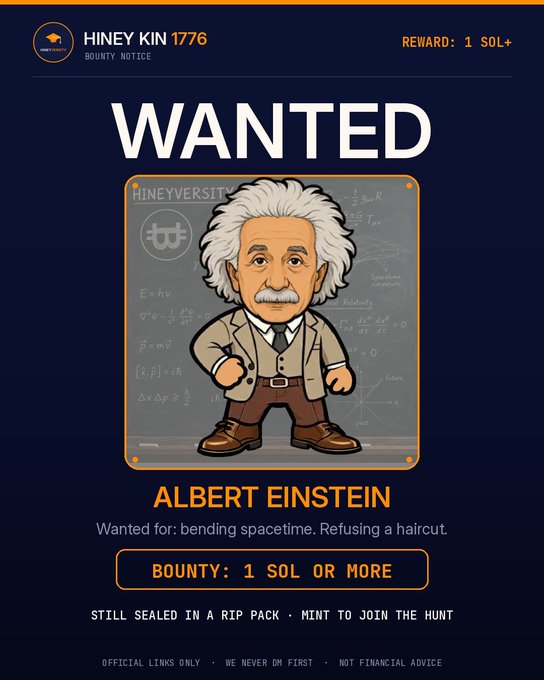 A 'WANTED' bounty notice for Hiney Kin 1776 featuring a cartoon Albert Einstein, with text reading 'Wanted for: bending spacetime. Refusing a haircut' and a bounty of '1 SOL OR MORE.'