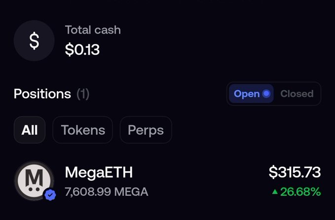 A crypto portfolio screenshot shows $0.13 total cash alongside one open position in MegaETH (MEGA) holding 7,608.99 tokens valued at $315.73, up 26.68%. The image illustrates the post's point about "apeing" into $MEGA despite it hitting an all-time low, capturing the wallet of someone who recently bought into the project.