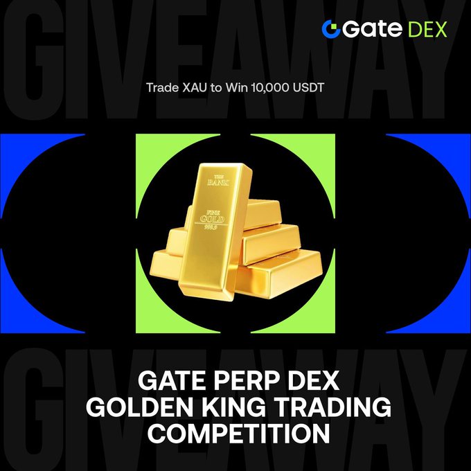 Gate Perp DEX promotional graphic for the "Golden King Trading Competition," featuring stacked gold bars and the headline "Trade XAU to Win 10,000 USDT," running from July 14–28.