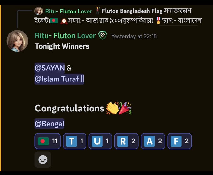 The image shows a Discord announcement from "Ritu- Fluton Lover" congratulating winners of the "Tonight Winners" flag guessing event, mentioning "@SAYAN" and "@Islam Turaf" along with "@Bengal", with letter tiles spelling "TURAF" and a score breakdown showing 11 points for Bangladesh's flag guess. The announcement celebrates the winners of the Fluton Bangladesh Flag guessing event hosted at 9:00 PM (Bangladesh time), highlighting participants who correctly identified the Bangladesh flag.
